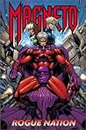 Magneto: Rogue Nation