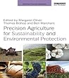Book cover for Precision Agriculture for Sustainability and Environmental Protection (Earthscan Food and Agriculture)