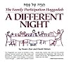 A Different Night, The Family Participation Haggadah