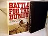 Battle for the Bundu by Charles Miller Battle for the Bundu by Charles Miller