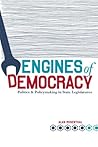 Engines of Democracy: Politics and Policymaking in State Legislatures