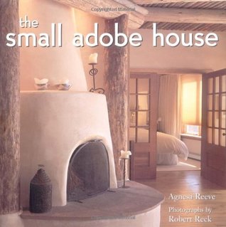 The Small Adobe House (Hardcover)