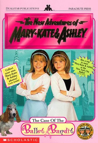 The Case of the Ballet Bandit (The New Adventures of Mary-Kate & Ashley, #2)
