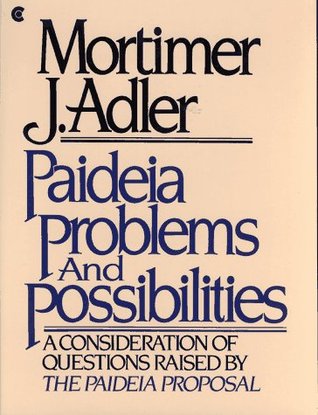Paideia Problems & Possibilities (Paperback)