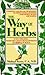 The Way of Herbs by Michael Tierra