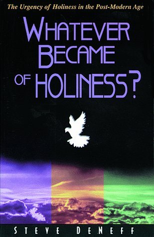 Whatever Became of Holiness (Paperback)