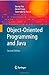 Object-Oriented Programming and Java
