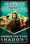 Hero in the Shadows by David Gemmell Hero in the Shadows by David Gemmell