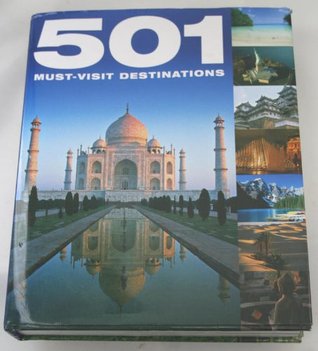 501 Must-Visit Destinations (Hardcover)