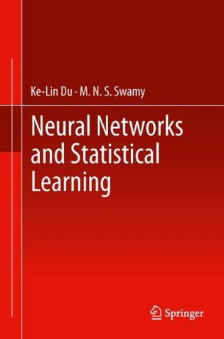Neural Networks and Statistical Learning (Kindle Edition)