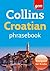 Collins Gem Croatian Phrasebook and Dictionary: A Portable Travel Essential for Quick Language Learning and Local Interaction