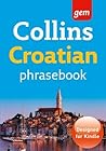 Collins Gem Croatian Phrasebook and Dictionary by HarperCollins