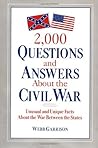 2,000 Questions and Answers About the Civil War