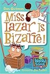 Miss Lazar Is Biz...