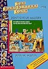 Don't Give Up, Mallory by Ann M. Martin