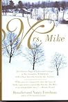 Mrs. Mike