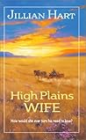 High Plains Wife (Bluebonnet Bride, #3)