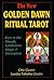 The New Golden Dawn Ritual ...