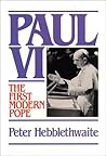 Paul VI: The First Modern Pope