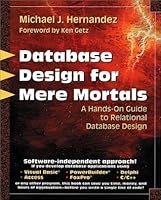 Database Design for Mere Mortals