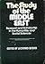 The Study of the Middle East: Research and scholarship in the humanities and the social sciences : a project of the Research and Training Committee of the Middle East Studies Association