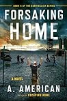 Forsaking Home
