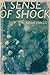 ASense of Shock: The Impact...