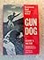 Gun Dog: Revolutionary Rapid Training Method