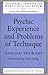 Psychic Experience and Problems of Technique (The New Library of Psychoanalysis Book 13)