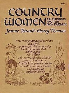 Country Women: A Handbook for the New Farmer (Paperback)