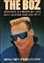 The Boz: confessions of a m...