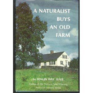 A Naturalist Buys an Old Farm (Hardcover)