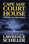 Cape May Court House: A Death in the Night Cape May Court House: A Death in the Night