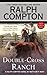 Double-Cross Ranch (Ralph Compton)
