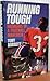 Running Tough: Memoirs of A Football Maverick