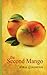 The Second Mango by Shira Glassman The Second Mango by Shira Glassman