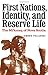 First Nations, Identity, and Reserve Life: The Mi'kmaq of Nova Scotia