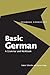 Basic German by Heiner Schenke