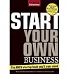 Start Your Own Business: The Only Start-Up Book You'll Ever Need