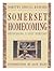 Somerset Homecoming by Dorothy Spruill Redford