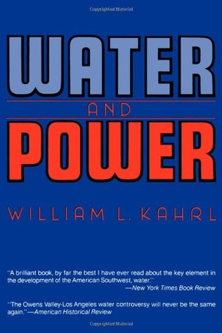 Water and Power: The Conflict over Los Angeles Water Supply in the Owens Valley (Paperback)