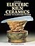 Electric Kiln Ceramics: A G...