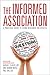 The Informed Association: A Practical Guide to Using Research for Results
