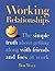 Working Relationships by Bob Wall