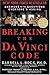 Breaking the Da Vinci Code: Answering the Questions Everybody's Asking