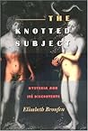 The Knotted Subject (Princeton Legacy Library) The Knotted Subject (Princeton Legacy Library)