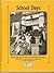 School Days (Reminisce Books)