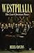 Westphalia: The Last Christian Peace