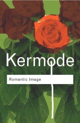 Romantic Image (Routledge Classics)