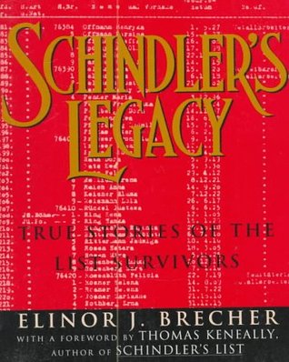 Schindler's Legacy: True Stories of the List Survivors (Paperback)